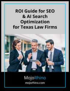 ROI guide for SEO and AI visibility for Texas law firms.