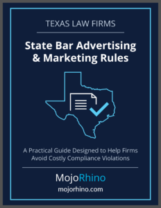 State Bar of Texas advertising and marketing summary guide for Texas law firms.