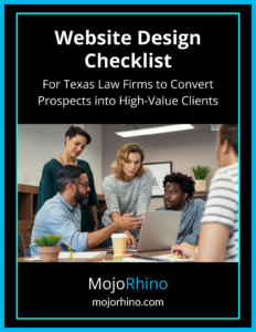 Website design checklist for Texas law firms.