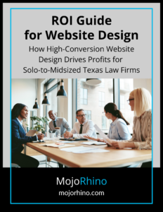 Website design ROI guide ebook for Texas law firms.